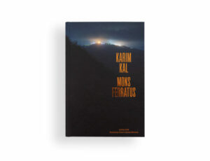Mons Ferratus – Karim Kal