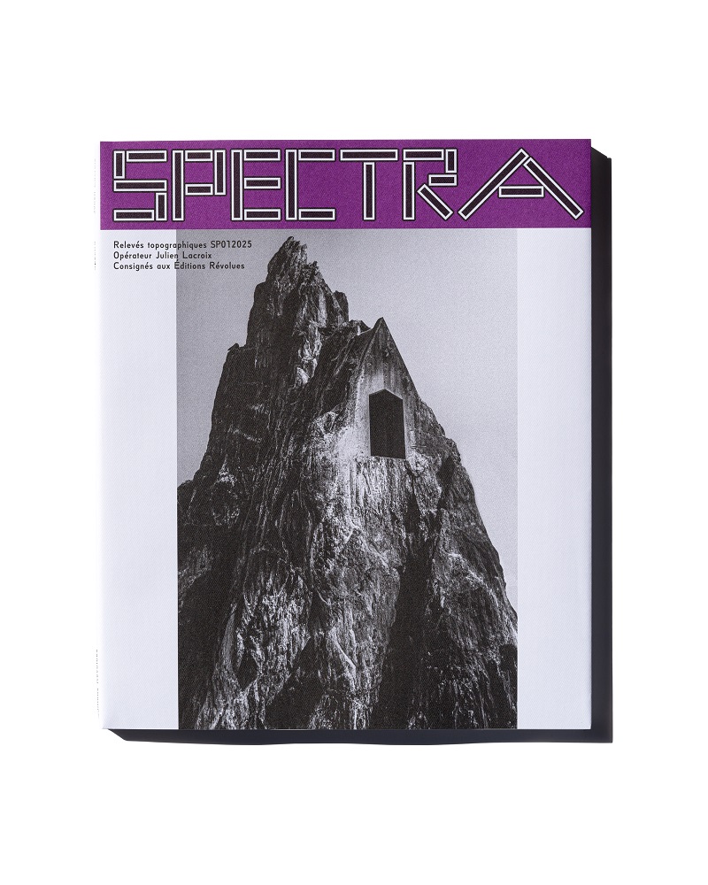 Julien Lacroix, éditions Révolues, Spectra, archéologie, futur, anthropocène, montagne, construction, béton, humanité, fin, disparation, rêve, mer, sommets, neige, Frédéric Martin, 5ruedu, chronique, livre photo, 