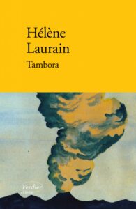 Tambora – Hélène Laurain