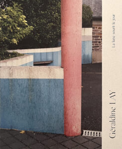 La lune sourit le jour – Géraldine Lay